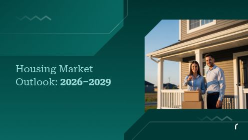 Housing Market Outlook: 2026–2029 | Your Goals, Our Priority. Always 🏡🤝