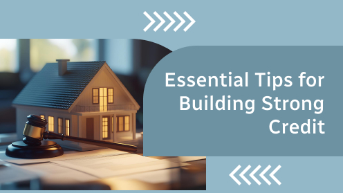 Essential Tips for Building Strong Credit | I would love your business, but I aim to earn your trust