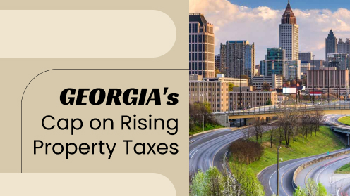 Limit Proposed for Georgia’s Rising Property Taxes | I would love your business, but I aim to earn your trust
