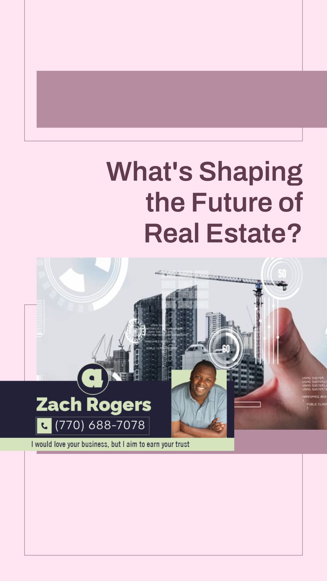 What’s Shaping the Future of Real Estate? | Anyone can sell you a house—I’m here to earn your trust. 🏡🤝