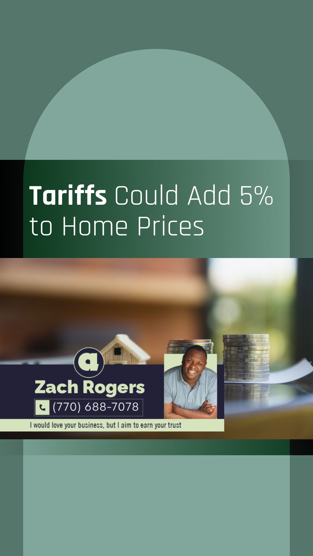 Tariffs Could Add 5% to Home Prices | Your Goals, Our Priority. Always 🏡🤝