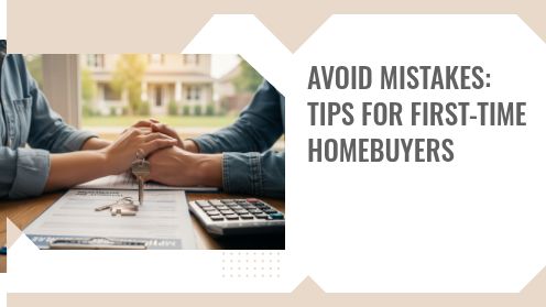 Avoid Mistakes: Tips for First-Time Homebuyers | Your Goals, Our Priority. Always π‘π€