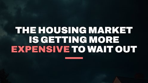 The Housing Market Is Getting More Expensive to Wait Out | Estate Concierge guidance for North Metro Atlanta. Nearly 20 years of experience. Contact Zach → acmerealestatecompany.com